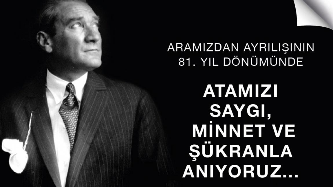 10 KASIM ATATÜRK'Ü ANMA TÖRENİ